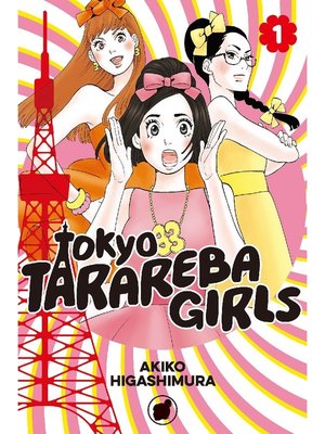 cover image of Tokyo Tarareba Girls, Volume 1